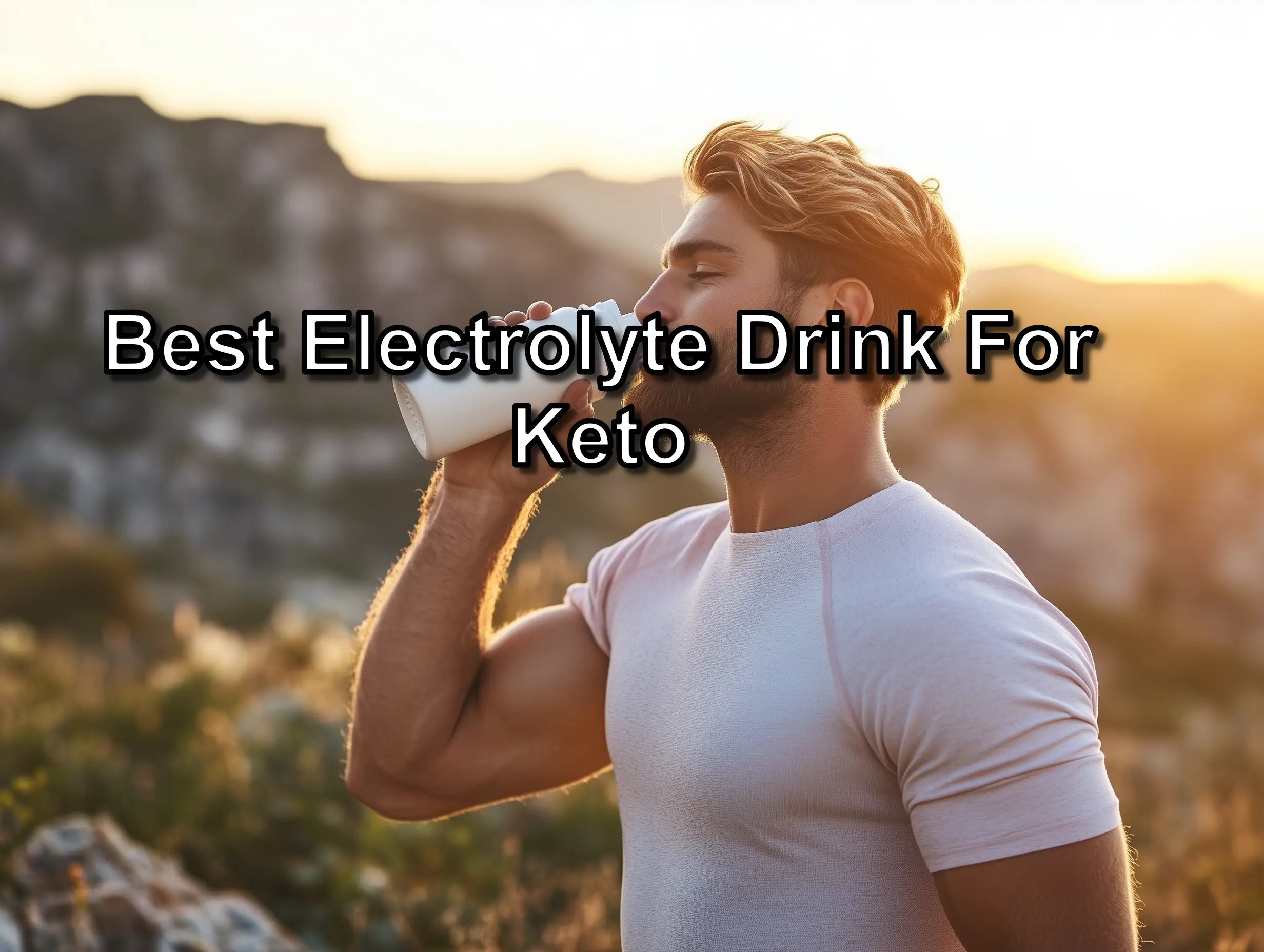 Best Electrolyte Drink for Keto: Warrior Salt & Zero Carb Options