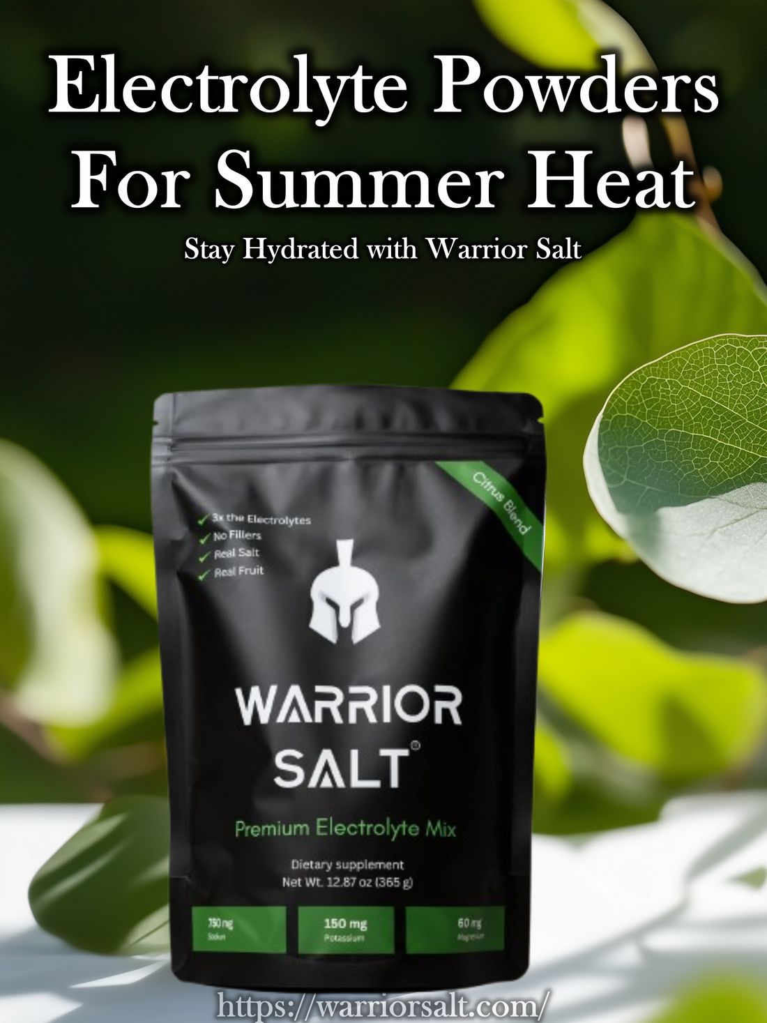 Electrolyte Powders for Summer Heat